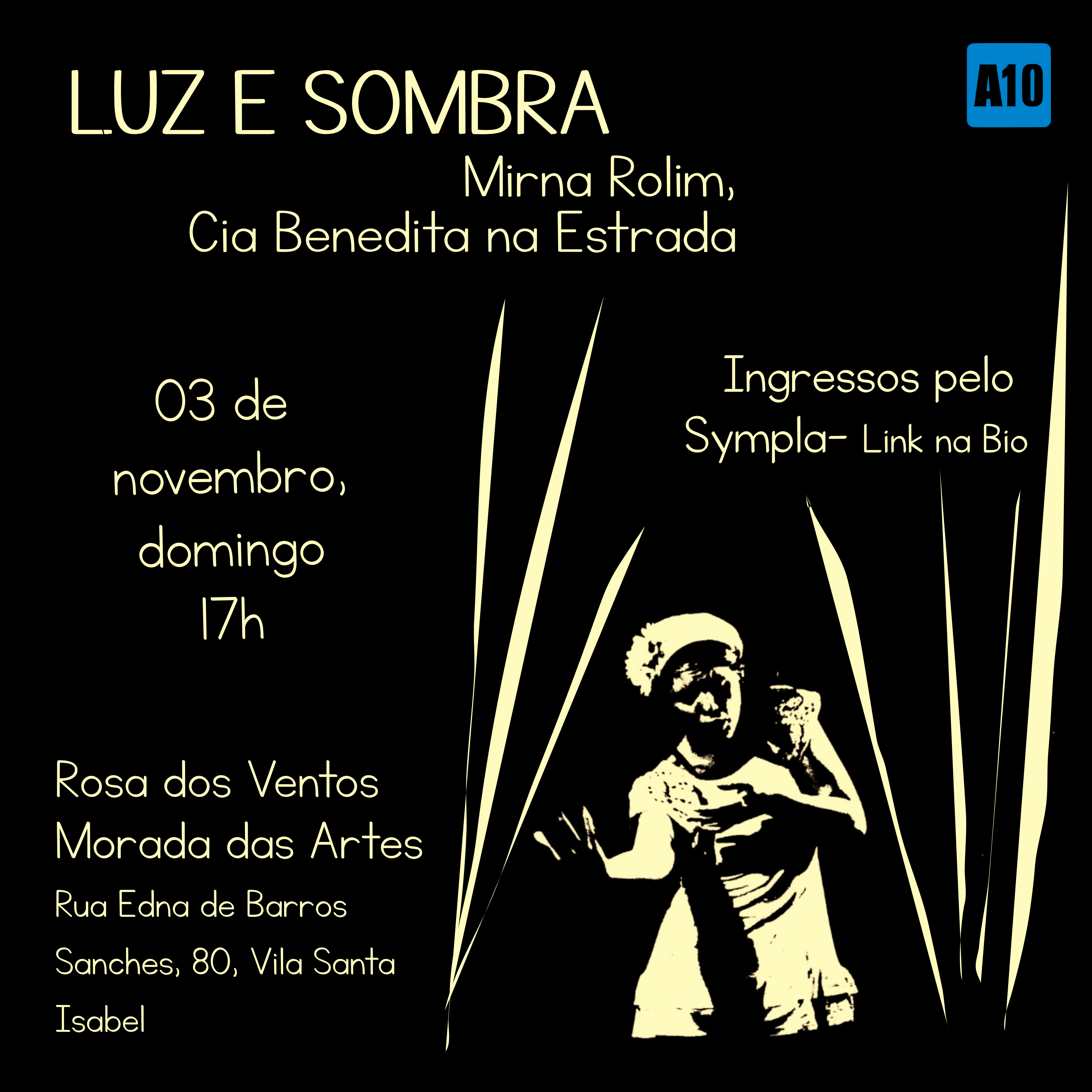 LUZ E SOMBRA - Mostra de Solos 'O Chão onde Piso'